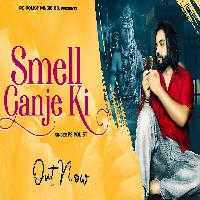 Smell Ganje Ki PS Polist Bhole Baba New Dak Kawad Song 2023 By Ps Polist Poster